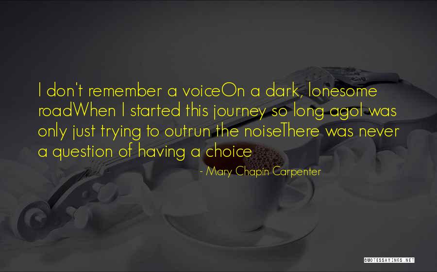On This Journey Quotes By Mary Chapin Carpenter On This Journey Quotes By Mary Chapin Carpenter