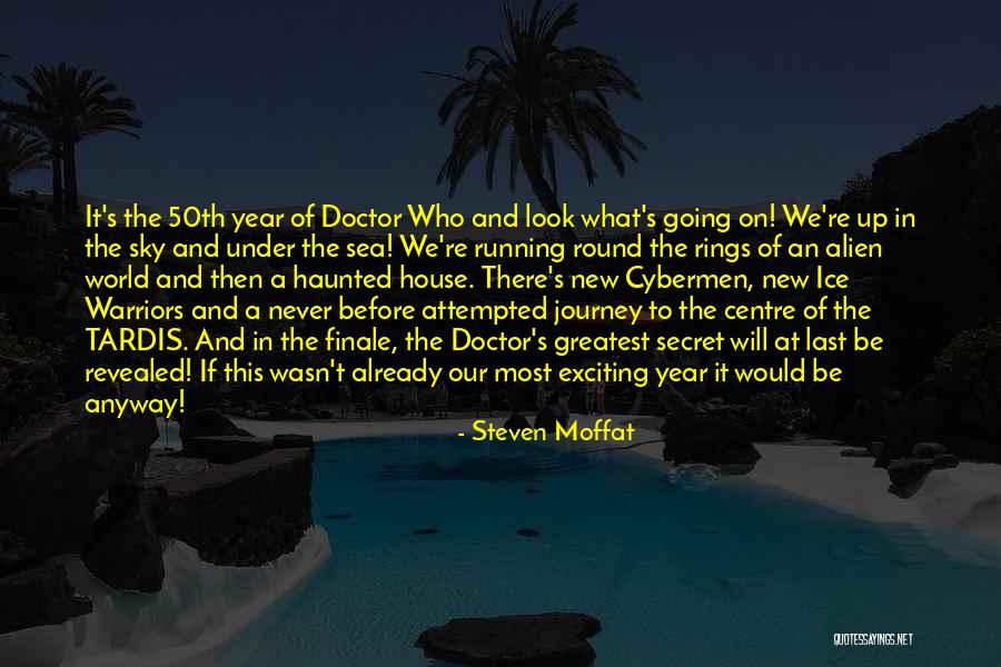 On This Journey Quotes By Steven Moffat On This Journey Quotes By Steven Moffat