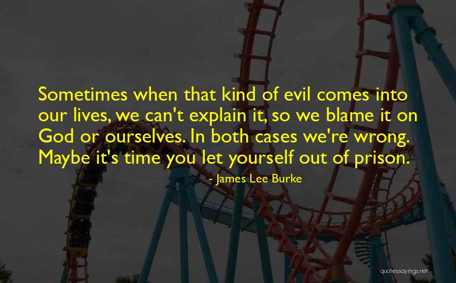 On Time God Quotes By James Lee Burke