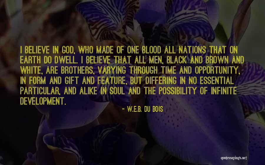 On Time God Quotes By W.E.B. Du Bois