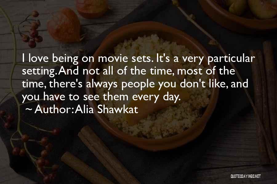 On Time Movie Quotes By Alia Shawkat