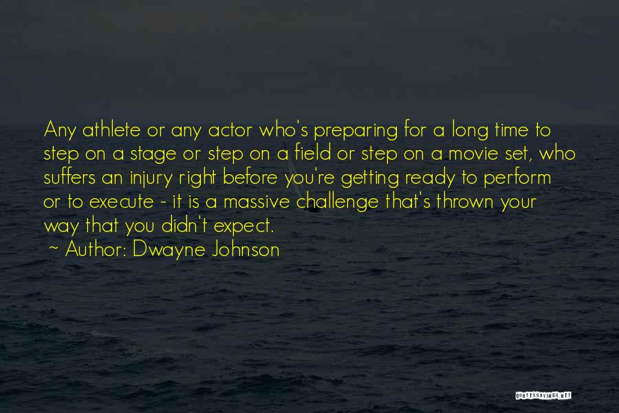 On Time Movie Quotes By Dwayne Johnson