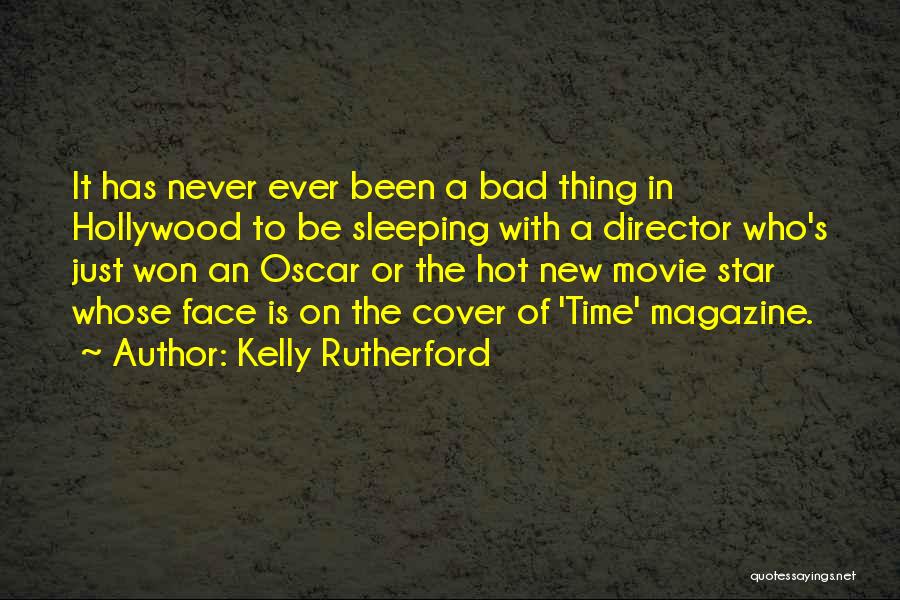 On Time Movie Quotes By Kelly Rutherford