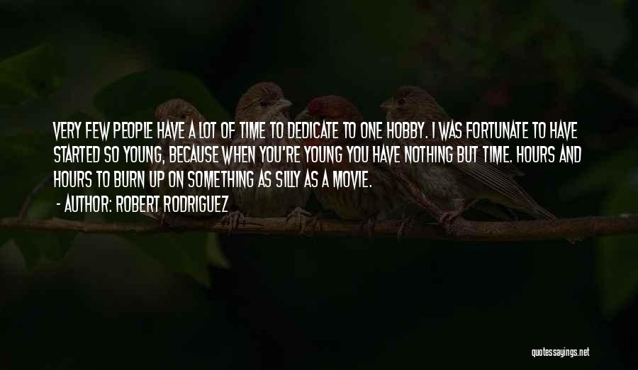 On Time Movie Quotes By Robert Rodriguez