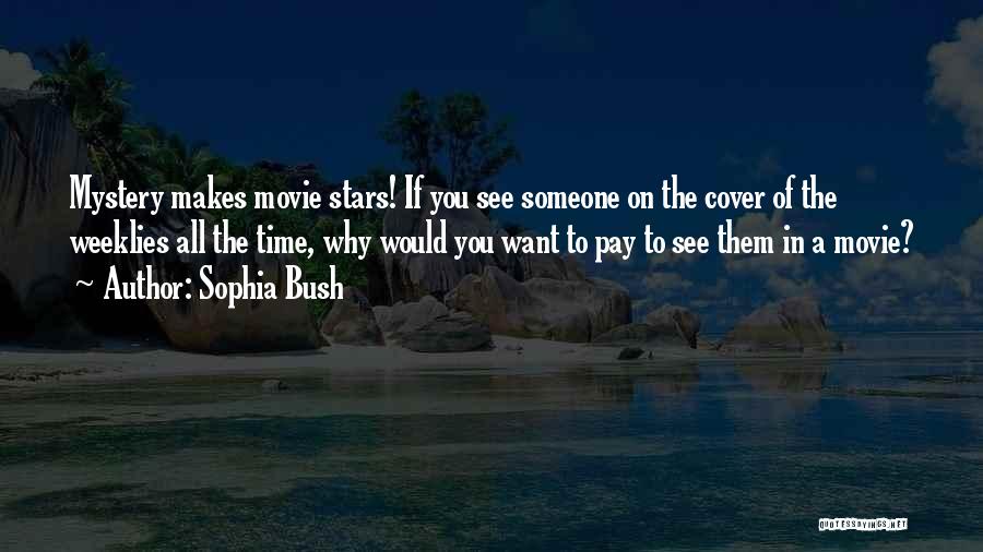 On Time Movie Quotes By Sophia Bush