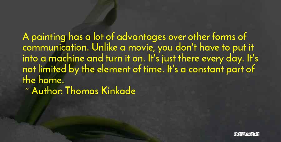 On Time Movie Quotes By Thomas Kinkade