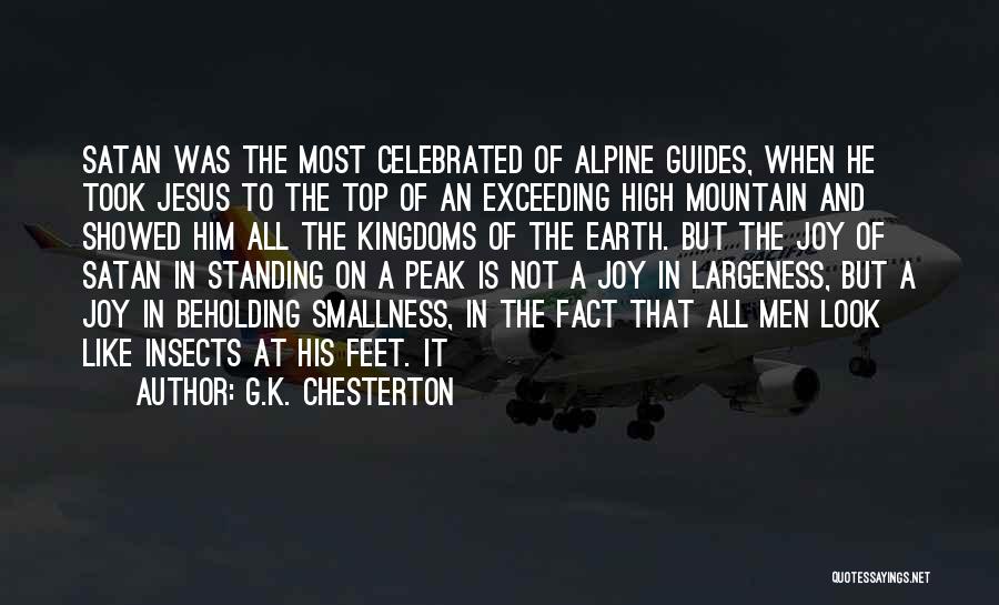 On Top Of Mountain Quotes By G.K. Chesterton