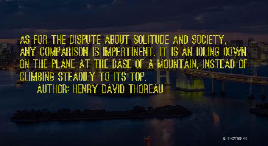 On Top Of Mountain Quotes By Henry David Thoreau