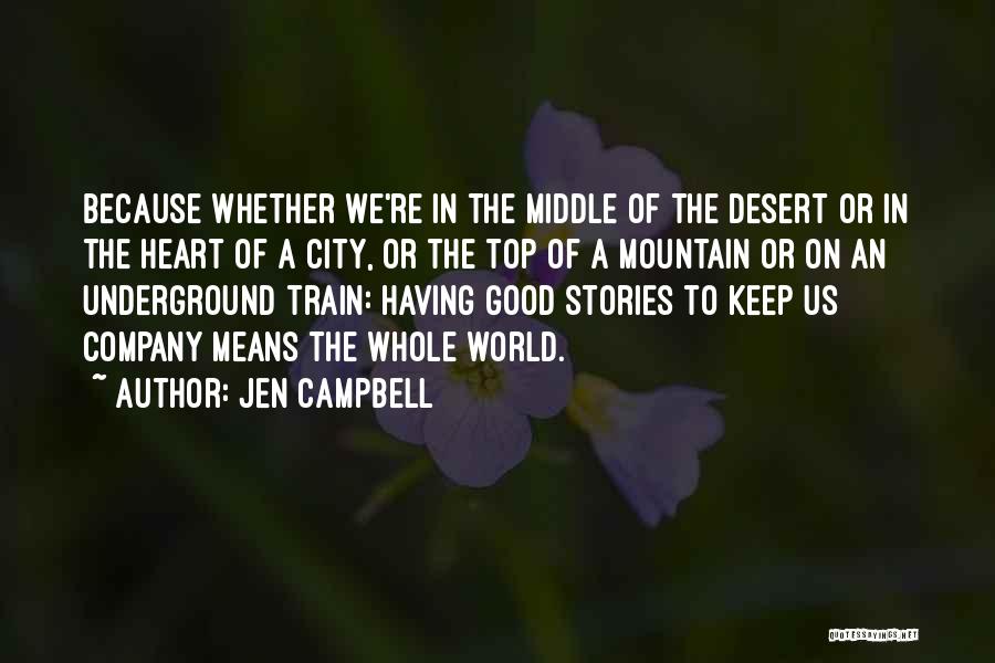 On Top Of Mountain Quotes By Jen Campbell