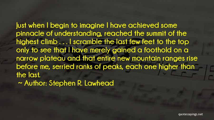 On Top Of Mountain Quotes By Stephen R. Lawhead