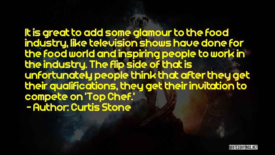 On Top Of The World Quotes By Curtis Stone