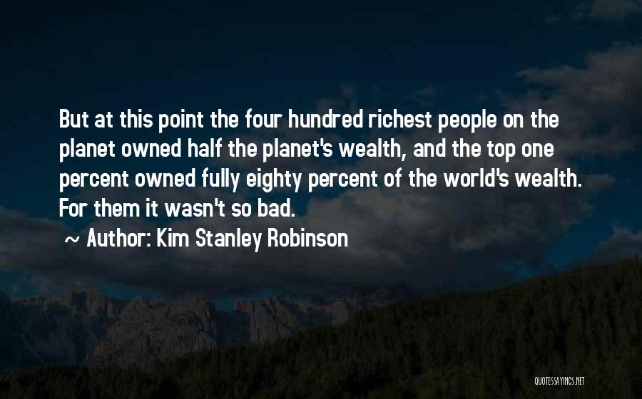 On Top Of The World Quotes By Kim Stanley Robinson