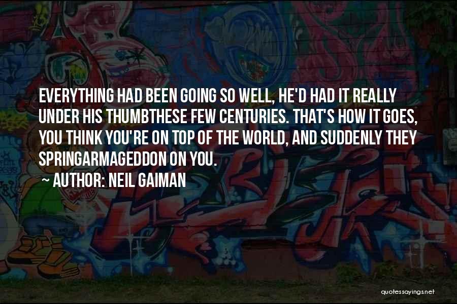 On Top Of The World Quotes By Neil Gaiman