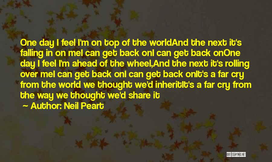 On Top Of The World Quotes By Neil Peart