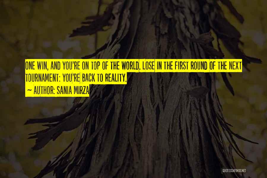 On Top Of The World Quotes By Sania Mirza