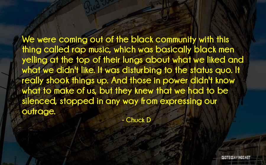 On Top Rap Quotes By Chuck D