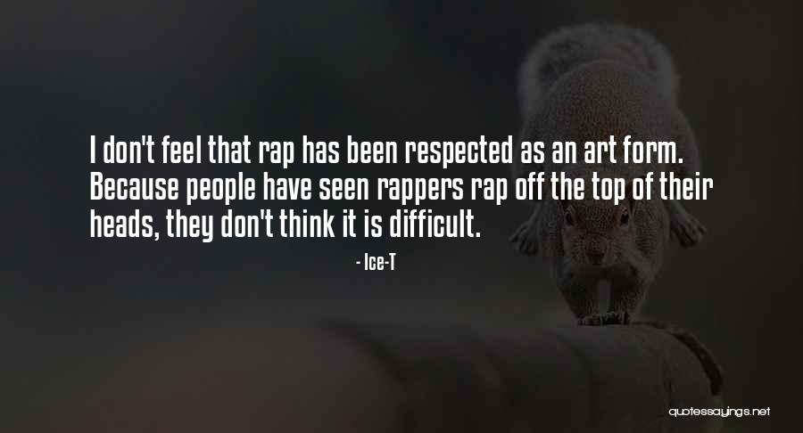 On Top Rap Quotes By Ice-T