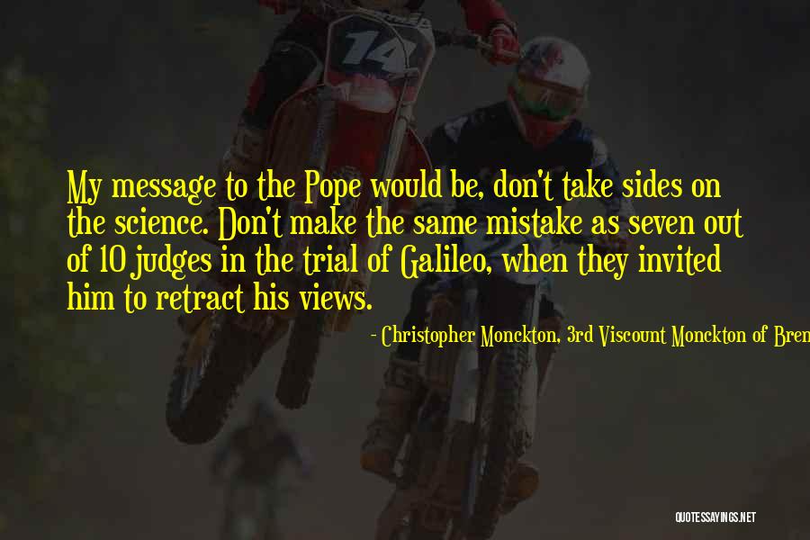 On Trial Quotes By Christopher Monckton, 3rd Viscount Monckton Of Brenchley On Trial Quotes By Christopher Monckton, 3rd Viscount Monckton Of Brenchley