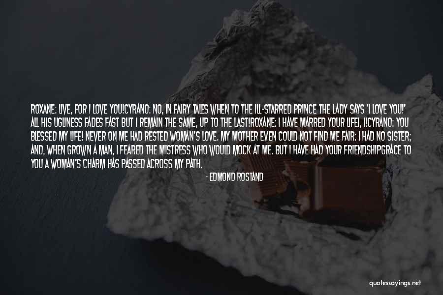 On Ugliness Quotes By Edmond Rostand