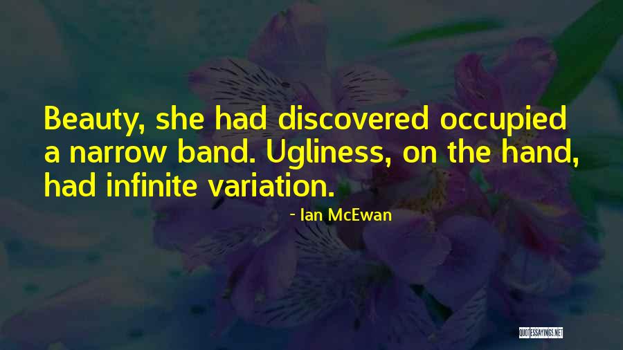 On Ugliness Quotes By Ian McEwan