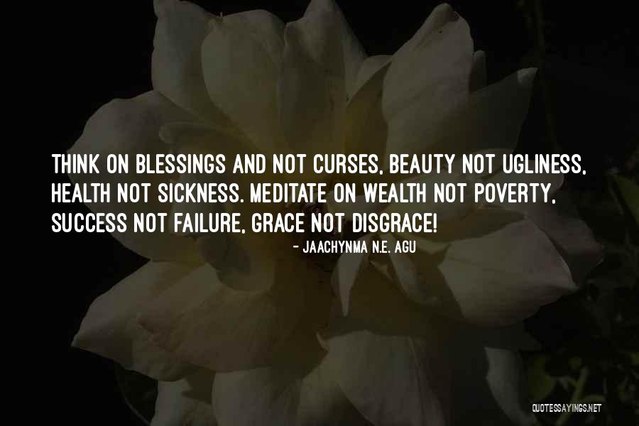 On Ugliness Quotes By Jaachynma N.E. Agu