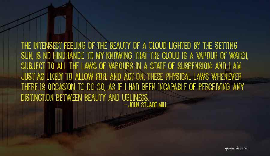 On Ugliness Quotes By John Stuart Mill