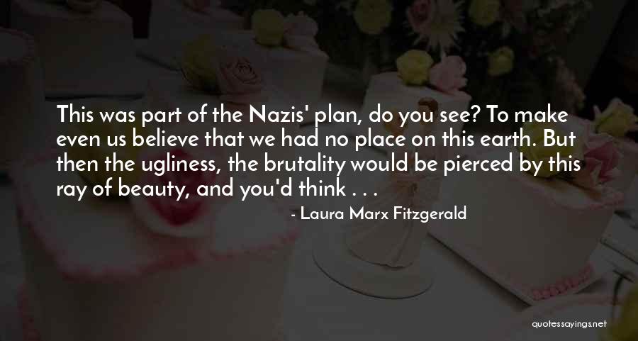On Ugliness Quotes By Laura Marx Fitzgerald