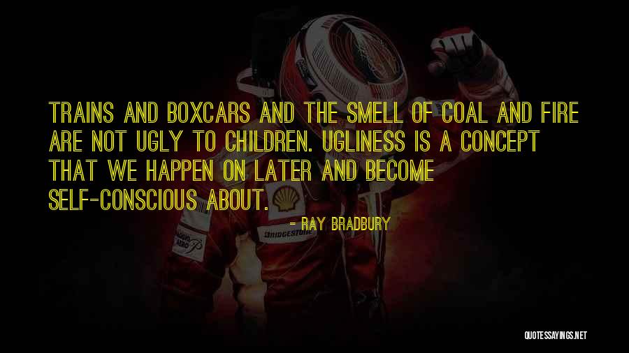 On Ugliness Quotes By Ray Bradbury