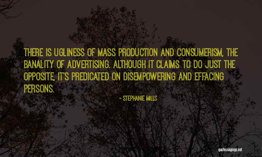 On Ugliness Quotes By Stephanie Mills