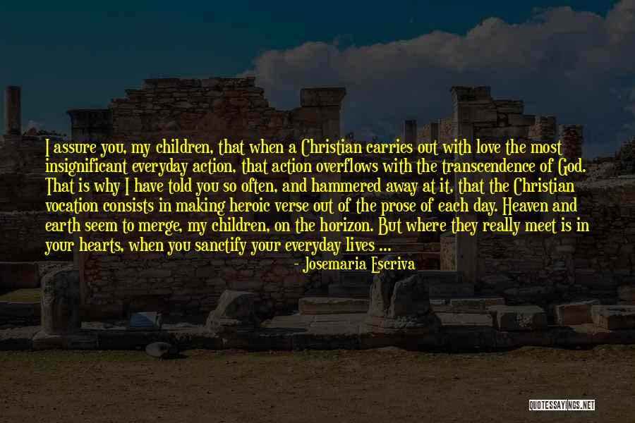 On Verse Quotes By Josemaria Escriva On Verse Quotes By Josemaria Escriva