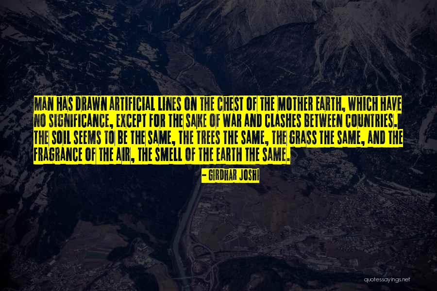 On War Quotes By Girdhar Joshi On War Quotes By Girdhar Joshi