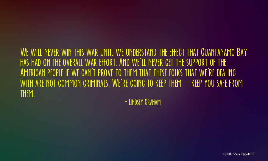 On War Quotes By Lindsey Graham On War Quotes By Lindsey Graham