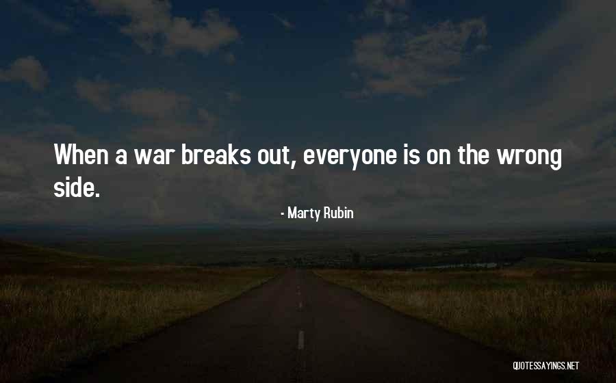 On War Quotes By Marty Rubin