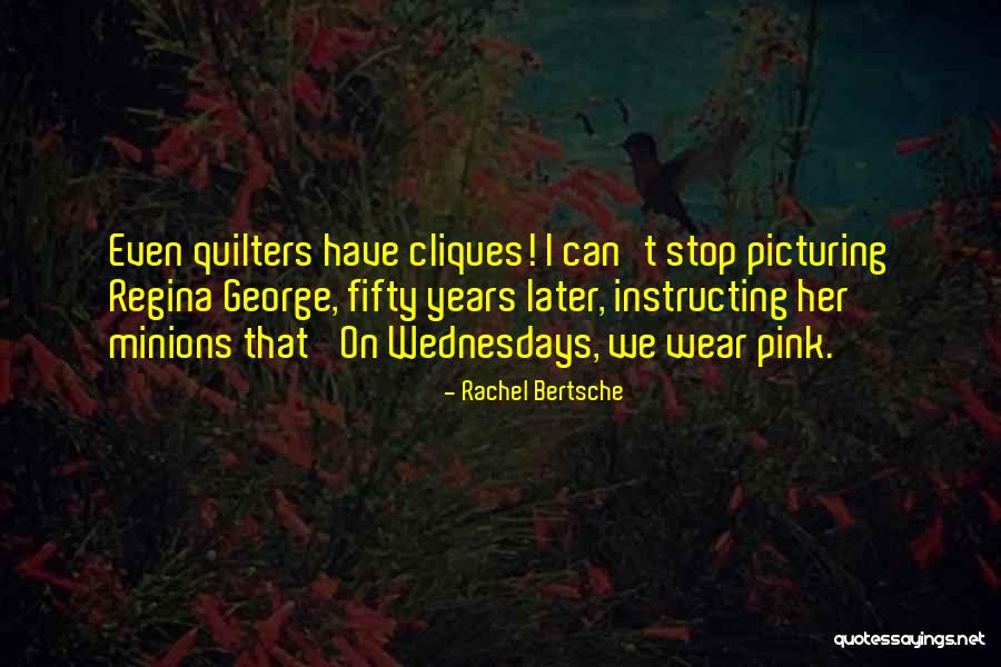 On Wednesdays We Wear Pink Quotes By Rachel Bertsche