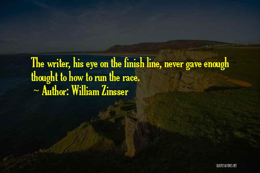 On Writing Well Quotes By William Zinsser