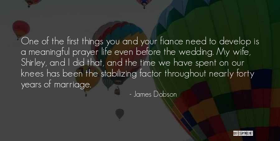 On Your Knees Prayer Quotes By James Dobson On Your Knees Prayer Quotes By James Dobson
