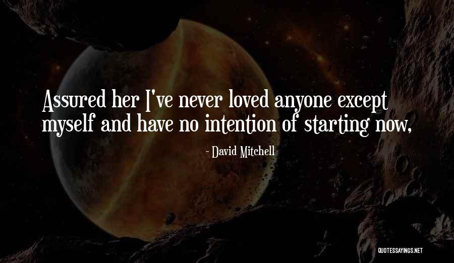 Onaangename Geur Quotes By David Mitchell Onaangename Geur Quotes By David Mitchell