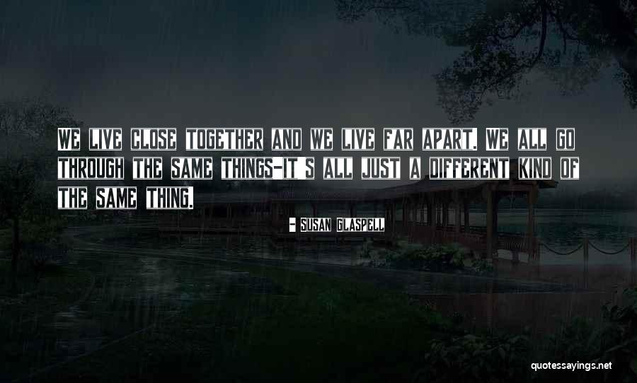 Onak Sr Quotes By Susan Glaspell Onak Sr Quotes By Susan Glaspell