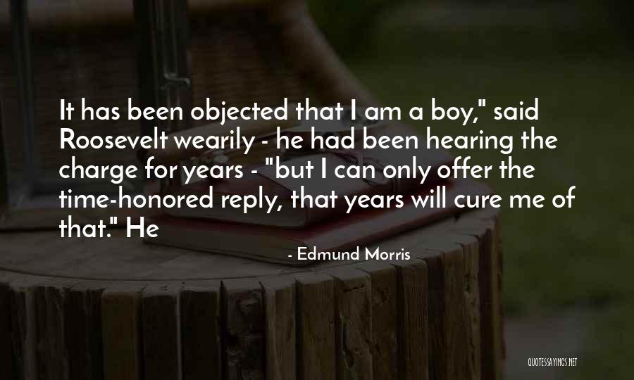 Onalea Quotes By Edmund Morris Onalea Quotes By Edmund Morris