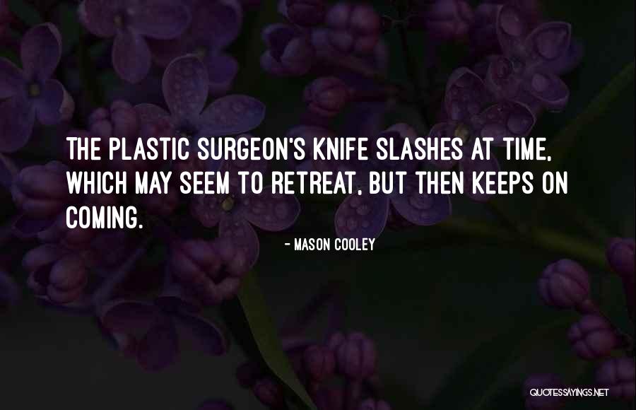 Onalee Boutique Quotes By Mason Cooley Onalee Boutique Quotes By Mason Cooley