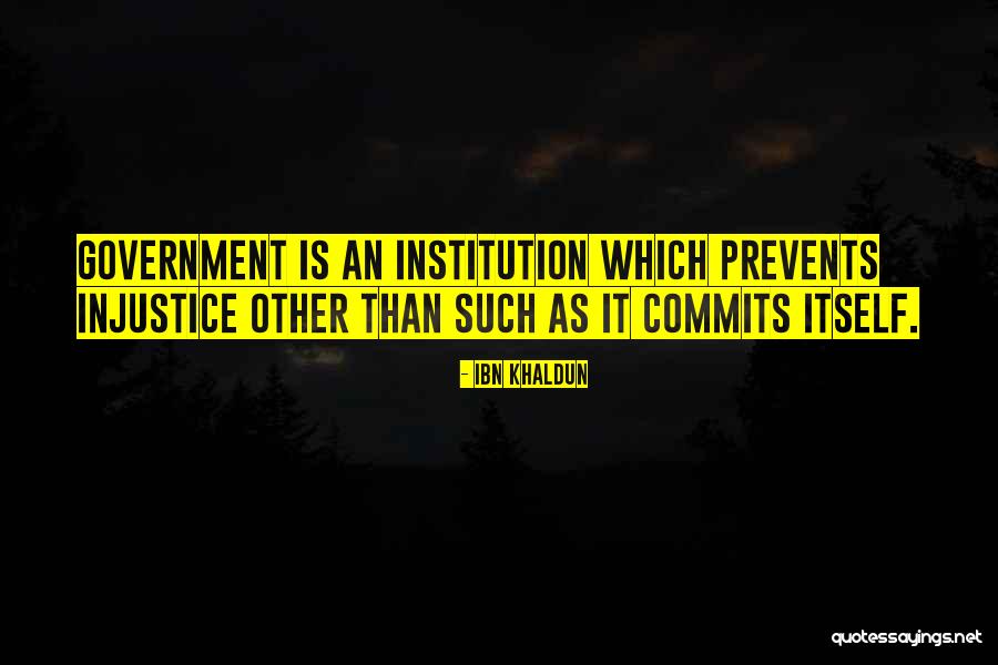 Onamon Quotes By Ibn Khaldun Onamon Quotes By Ibn Khaldun