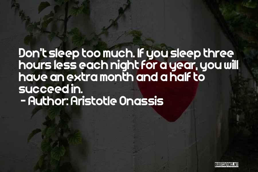 Onassis Quotes By Aristotle Onassis