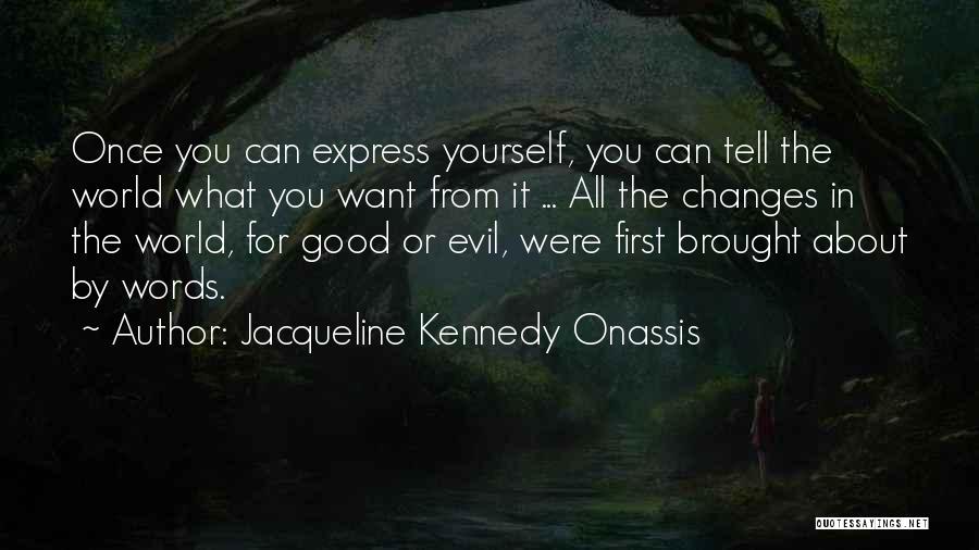 Onassis Quotes By Jacqueline Kennedy Onassis