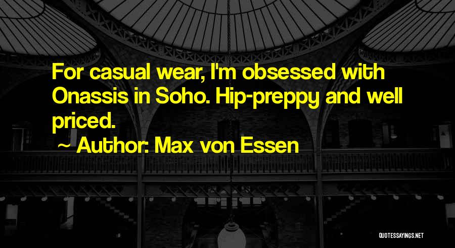 Onassis Quotes By Max Von Essen