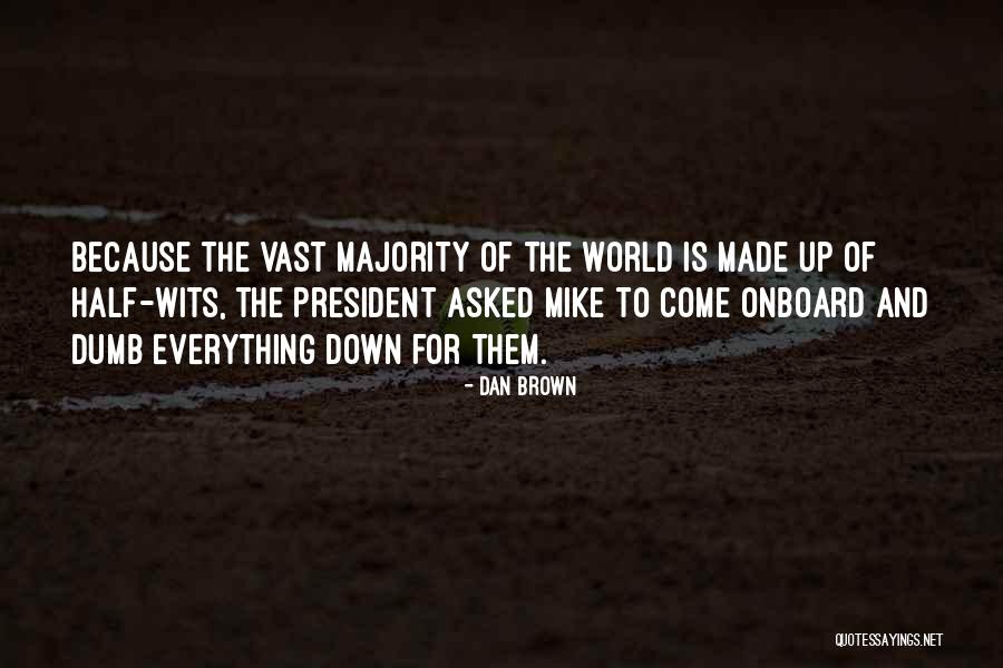 Onboard Quotes By Dan Brown Onboard Quotes By Dan Brown