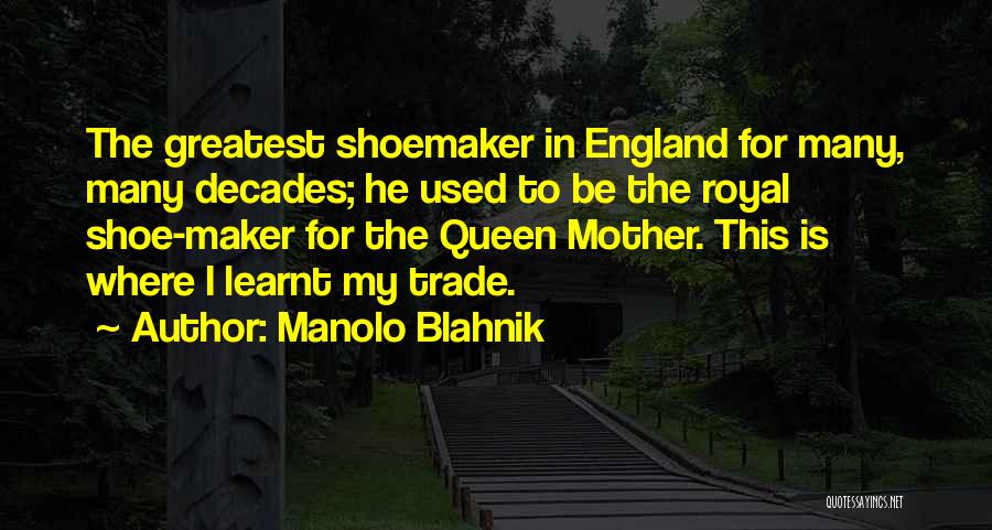 Oncard Quotes By Manolo Blahnik