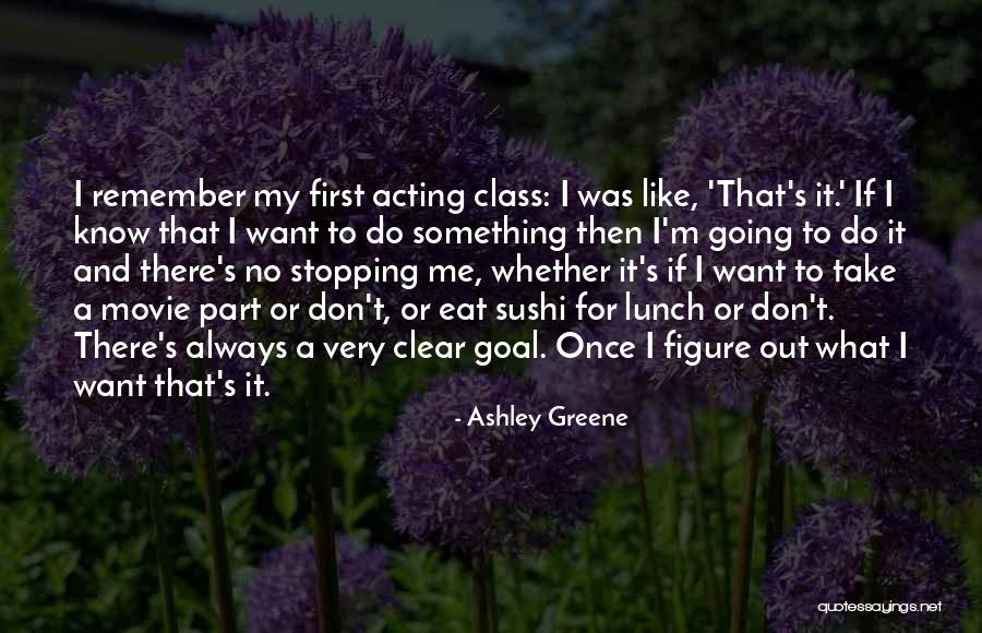 Once A Always A Quotes By Ashley Greene