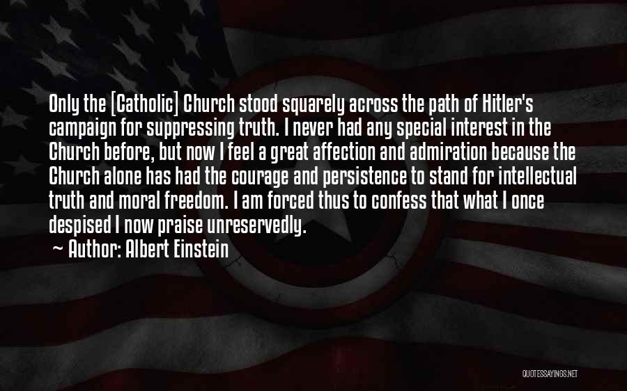 Once A Catholic Quotes By Albert Einstein