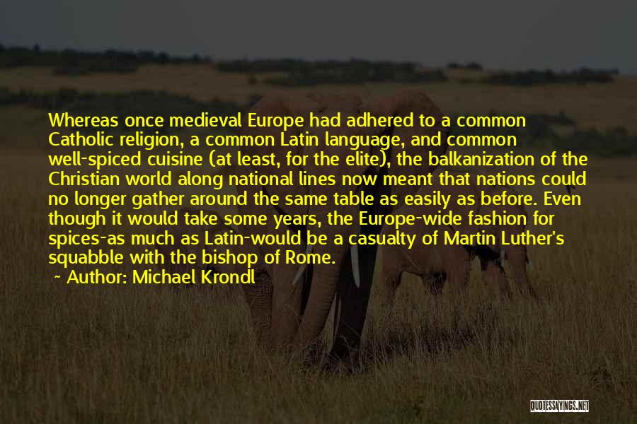 Once A Catholic Quotes By Michael Krondl