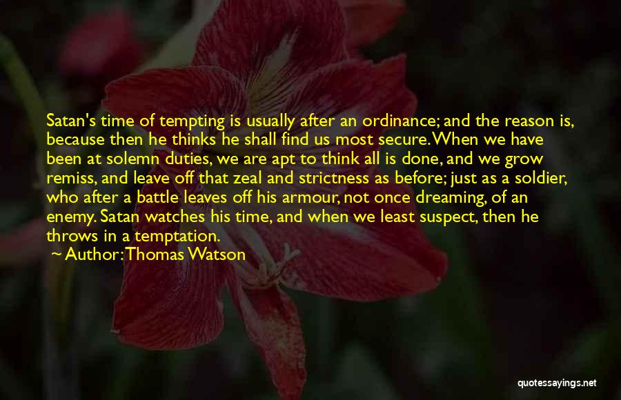 Once A Dream Quotes By Thomas Watson